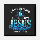 Baptized I Have Decided To Follow Jesus Baptism  Magnet (Vorne)