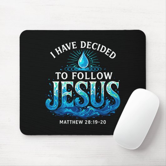 Baptized I Have Decided To Follow Jesus Baptism  Mousepad (Mit Mouse)