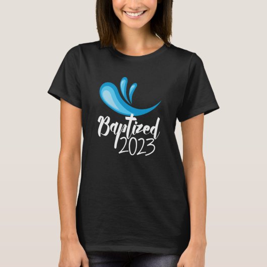 Baptized in Christ 2023 RCIA Catholic Baptism of t T-Shirt (Vorderseite)