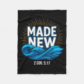 Baptized Made New Baptism  Fleecedecke (Vorderseite)