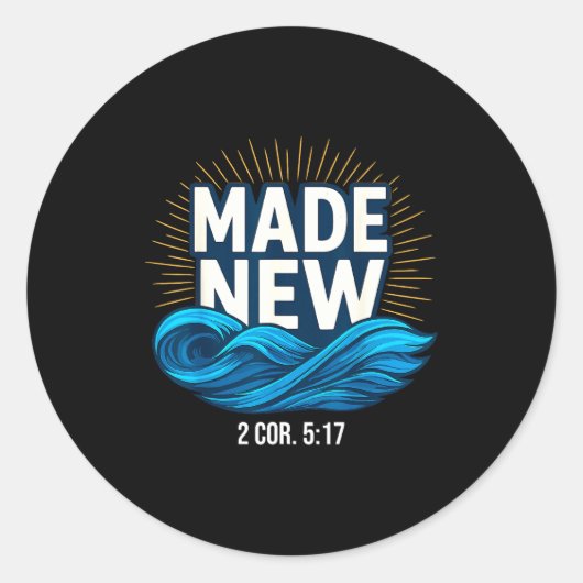 Baptized Made New Baptism  Runder Aufkleber (Vorderseite)