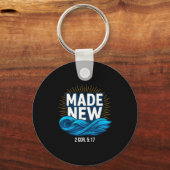 Baptized Made New Baptism  Schlüsselanhänger (Vorderseite)