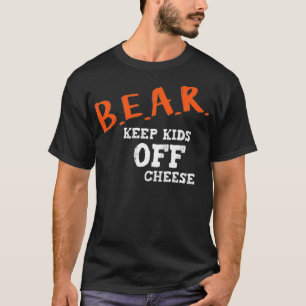 Bär Behalte Kids von Käse im Süden T-Shirt