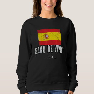 Bar De Viver Spain Flag Stadt Bandera Ropa Sweatshirt
