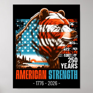 Bär der USA 250 Jahre amerikanische Stärke 4. Juli Poster