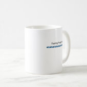 Bar des fastenden Fortschritts Kaffeetasse (VorderseiteRechts)