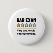 Bar Exam Funny 1 Stern sehr schlecht würde nicht e Button (Vorderseite)
