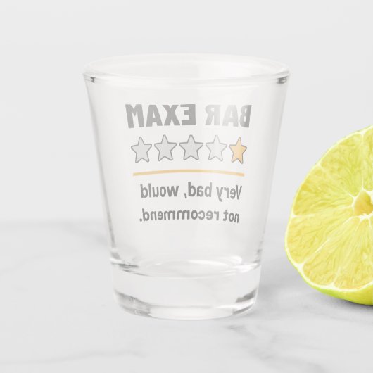 Bar Exam Funny 1 Stern sehr schlecht würde nicht e Schnapsglas (Rückseite)