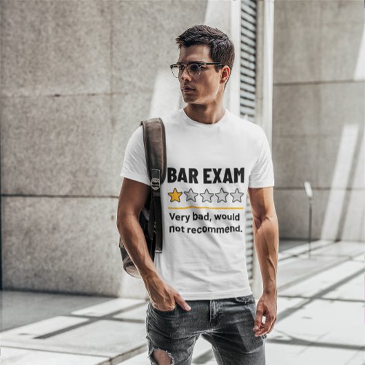 Bar Exam Funny 1 Stern sehr schlecht würde nicht e T-Shirt