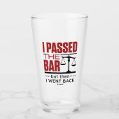 Bar Exam Funny Joke I Passete die Bar Glas (Vorderseite)