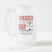 Bar Exam Funny Joke I Passete die Bar Mattglas Bierglas (Links)