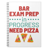 Bar Exam Prep in Progress Pizza Notizblock (Vorderseite)