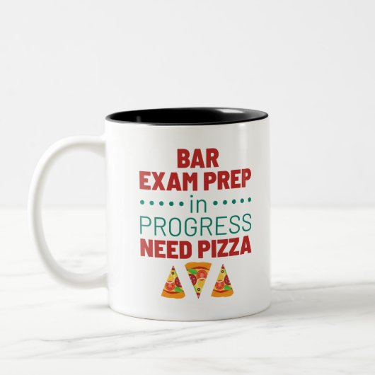 Bar Exam Prep in Progress Pizza Zweifarbige Tasse (Links)