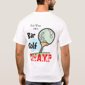 Bar-Golf-Champion T-Shirt (Rückseite)