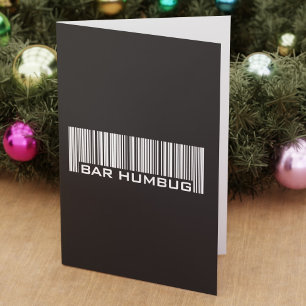 Bar Humbug - Lustiger Anti-Weihnachtshumor Feiertagskarte