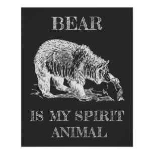 Bär ist mein Krafttier lustiger Spruch Kreide-Desi Poster