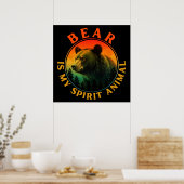 Bär ist mein Krafttier Poster (Küche)