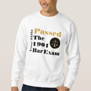 Bar-Prüfung bestanden (Anpassen an Staat und Jahr Sweatshirt