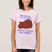 Bär vor Kaffee T-Shirt (Vorderseite)