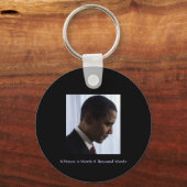 BARAC OBAMA Ein Bild ist tausend Worte wert Schlüsselanhänger (Vorderseite)