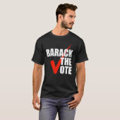 Barack die Abstimmung T-Shirt (Vorne ganz)