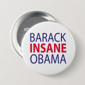 Barack geisteskranker Obama Button (Vorne & Hinten)