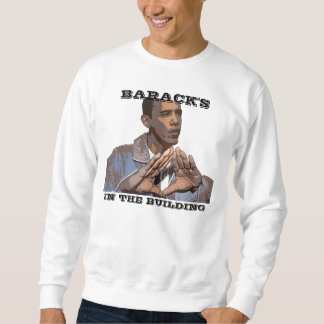 BARACK IM GEBÄUDE SWEATSHIRT