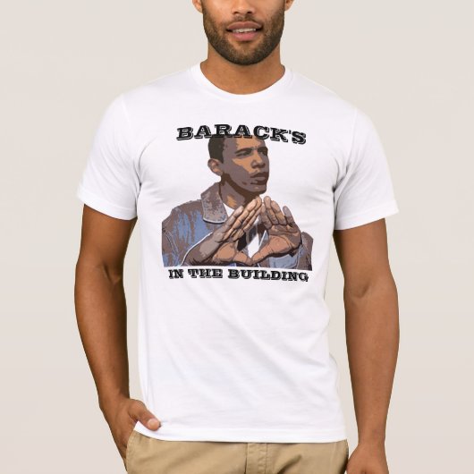 BARACK IM GEBÄUDE T-Shirt (Vorderseite)