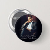 Barack Obama - am coolsten. Präsident. Überhaupt Button (Vorne & Hinten)