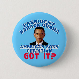 Barack Obama amerikanisches geborenes christliches Button