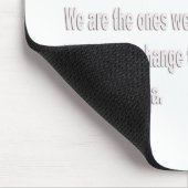 Barack Obama Änderungszitat Mousepad (Ecke)