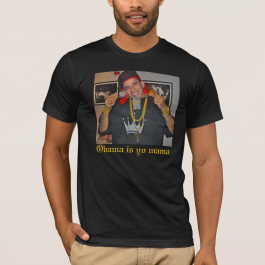 Barack-Obama-Bling-Bling-25322, Obama ist yo T-Shirt (Vorderseite)