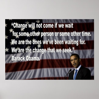 Barack Obama Change Zitat Poster