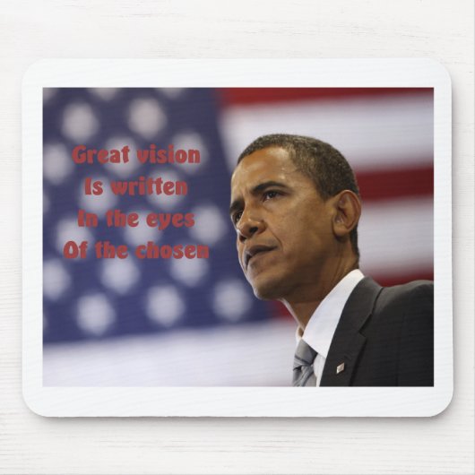 Barack Obama Chosen Mousepad (Vorne)
