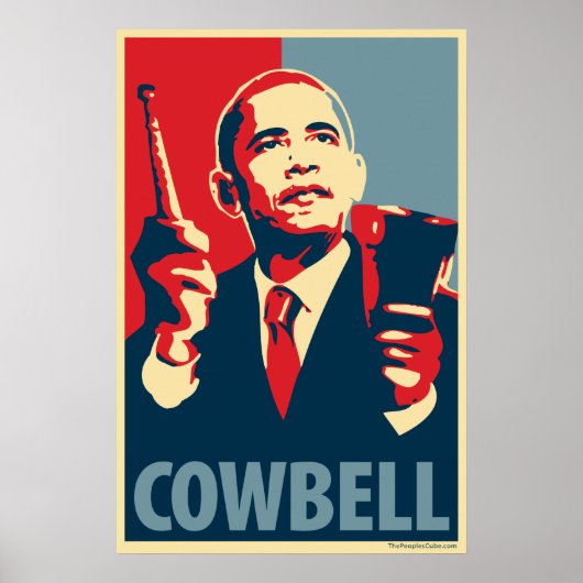 Barack Obama - Cowbell: OHP Poster (Vorne)