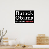 Barack Obama: Der Traum ist nicht aufgeschoben Pos Poster (Küche)