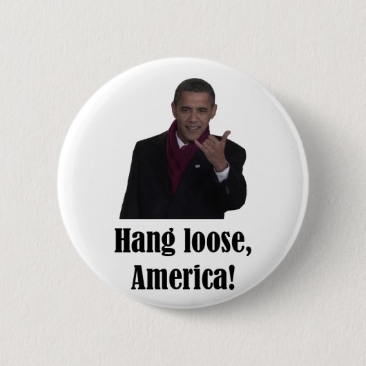 Barack Obama Fall löst, Zeichen Amerikas Shaka Button (Vorderseite)