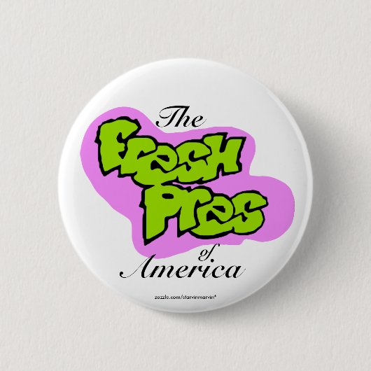 Barack Obama "frisches Pres von Amerika™" Knopf Button (Vorderseite)