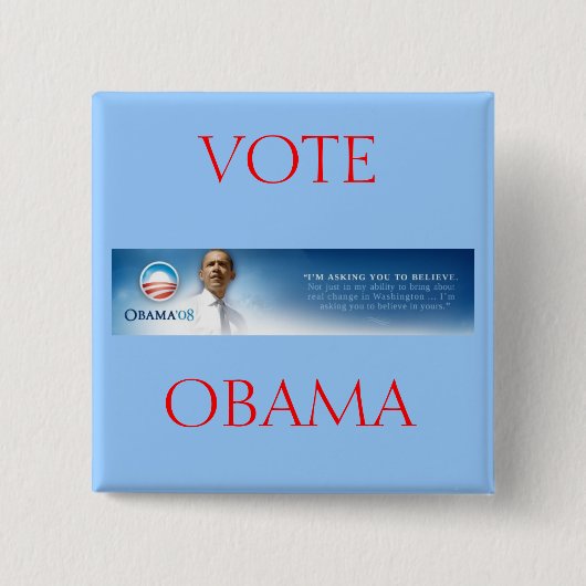 Barack Obama - glauben Sie Knopf Button (Vorderseite)
