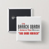Barack-Obama_I-Approve-This-Message (4 Lite) Button (Vorne & Hinten)