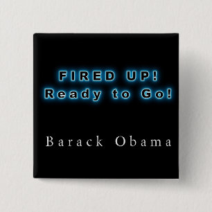 BARACK OBAMA IST BEREIT, ZU GO BUTTON