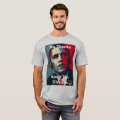 Barack Obama: Kein Dank behält die Änderung T-Shirt (Vorne ganz)