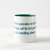 Barack Obama Klimawandel Zitat Tasse (Mittel)