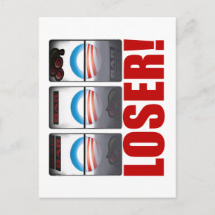 Barack Obama - Loser! Postkarte