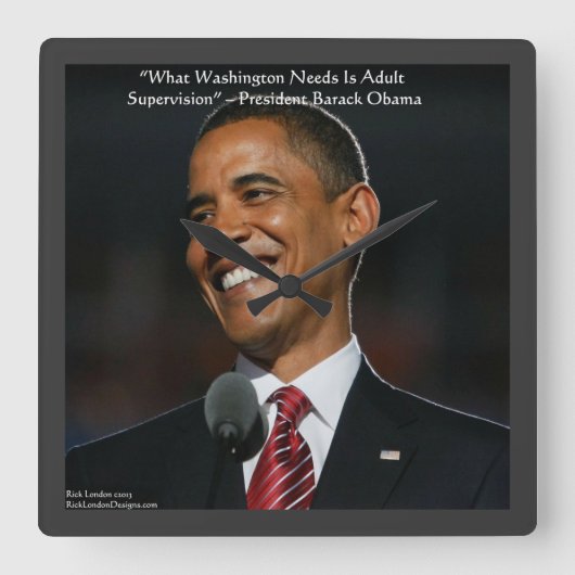 Barack Obama Spaß Zitat Wall Clock Quadratische Wanduhr (Vorderseite)