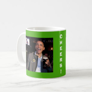 Barack Obama St. Patrick's Day Toast Tasse