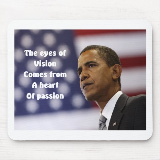 Barack Obamas Herz der Leidenschaft Mousepad (Vorne)