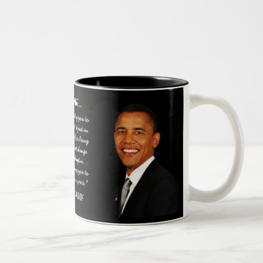 Barack Obamas Tag 2009 Zweifarbige Tasse (Rechts)