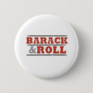 Barack und Rolle Button