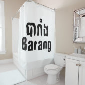 Barang ♦ Ausländer in Khmer-Sprachschrift ♦ Duschvorhang (Beispiel)